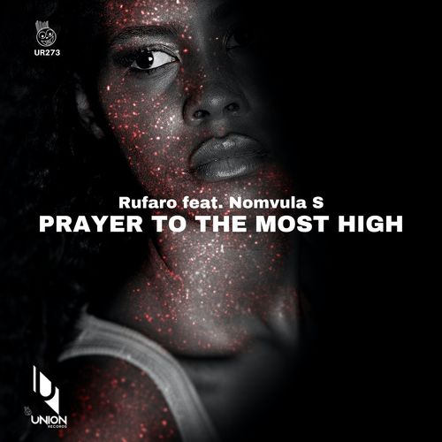 Rufaro & Nomvula SA - Prayer to the Most High / Union Records