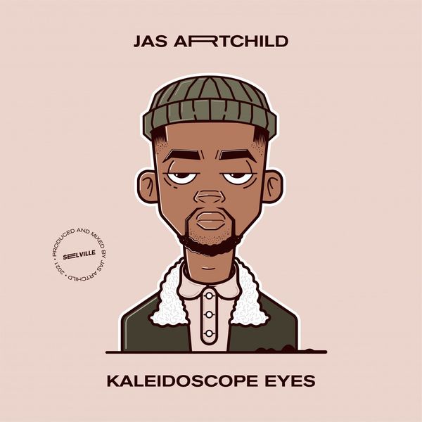 Jas Artchild - Kaleidoscope Eyes / Selville Records