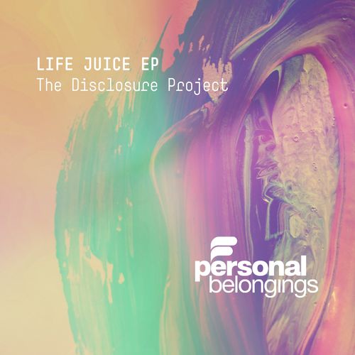 The Disclosure Project - Life Juice / Personal Belongings