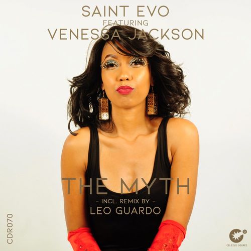 Saint Evo & Venessa Jackson - The Myth / Celsius Degree Records