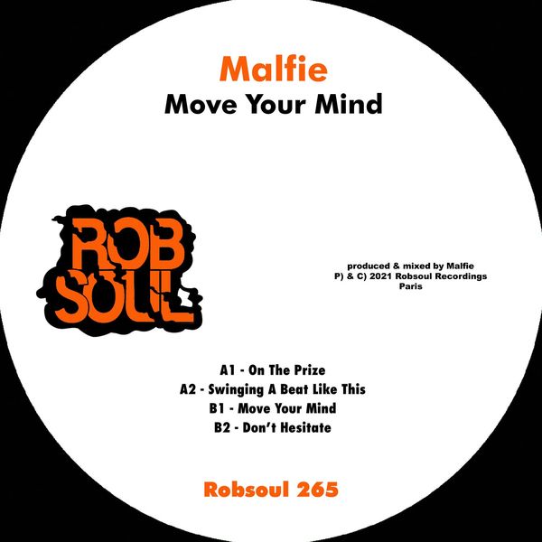 Malfie - Move Your Mind / Robsoul
