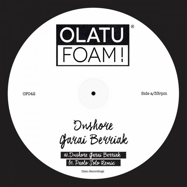 Inshore - Garai Berriak / Olatu Foam!