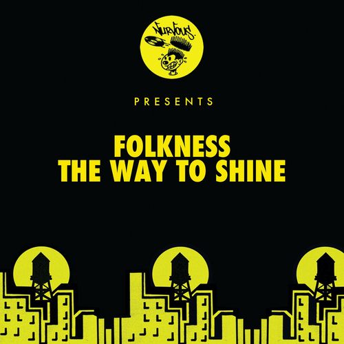 Folkness - The Way To Shine / Nurvous Records