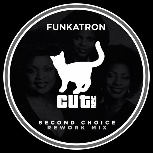 Funkatron - Second Choice (Rework Mix) / Cut Rec
