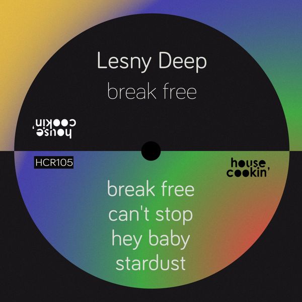 Lesny Deep - Break Free / House Cookin Records