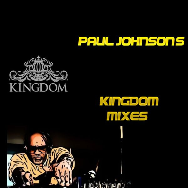 Jerry C. King - Paul Johnson's Kingdom Mixes / Kingdom
