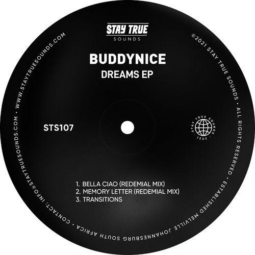Buddynice - Dream / Stay True Sounds