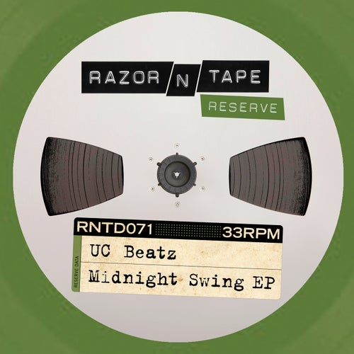UC Beatz - Midnight Swing EP / Razor-N-Tape Records
