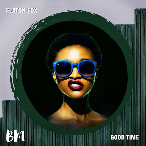 Flaton Fox - Good Time / Black Mambo