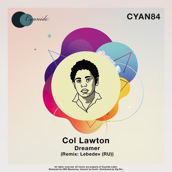 Col Lawton - Dreamer / Cyanide