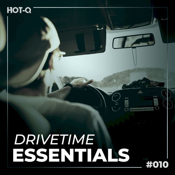VA - Drivetime Essentials 010 / HOT-Q