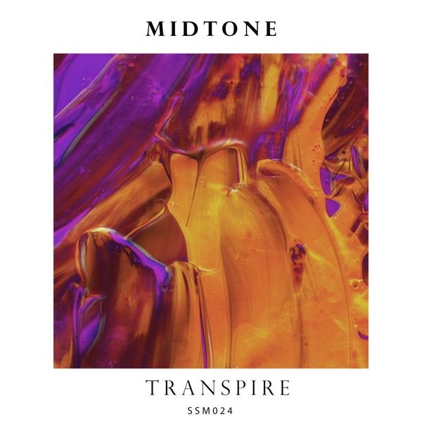 Midtone - Transpire / Sir Sledge Music