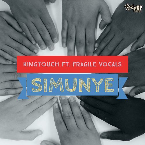 KingTouch - Simunye / Chymamusiq records