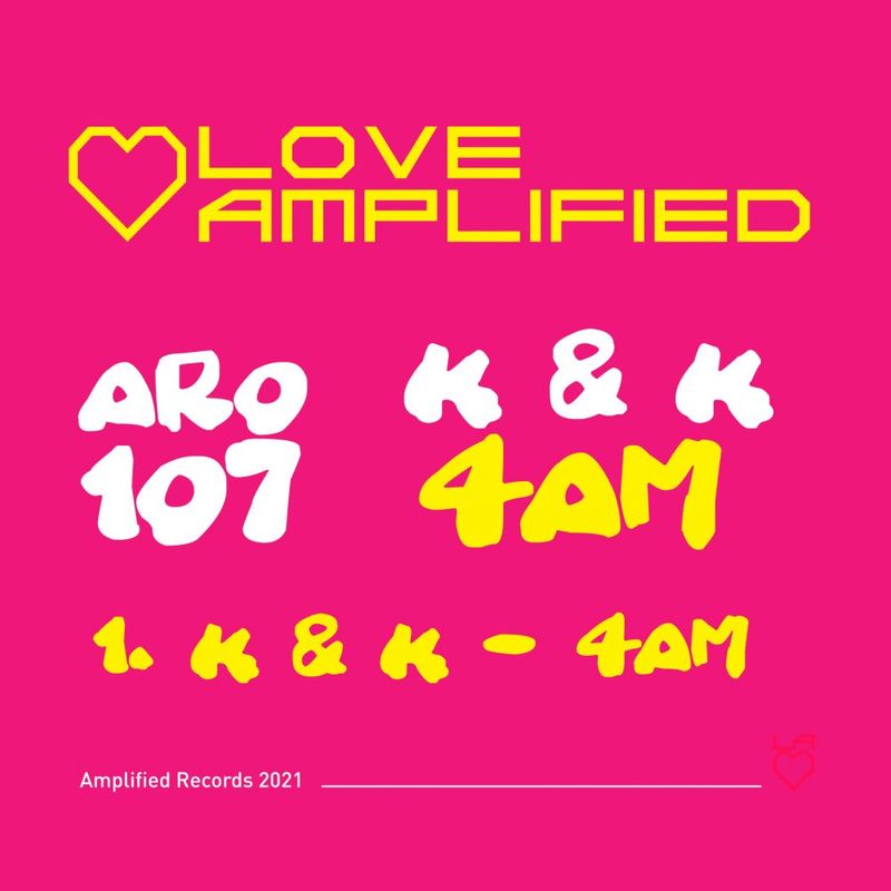 K & K - 4AM / Amplified Records