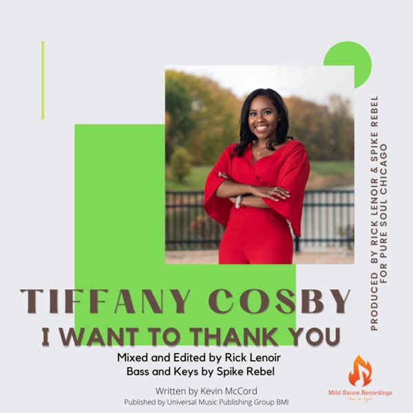 Tiffany Cosby - I Want To Thank You / Mild Sauce Recordings