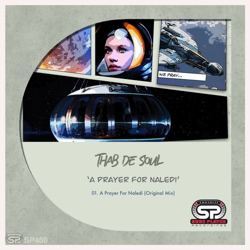 Thab De Soul - A Prayer For Naledi / SP Recordings