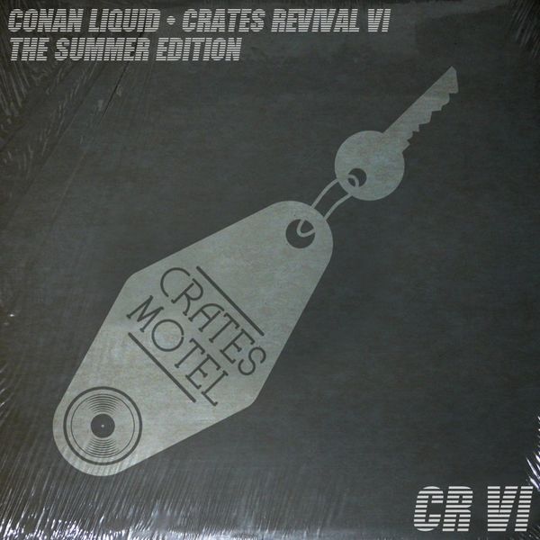 Conan Liquid - Crates Revival 6 The Summer Edition / Crates Motel Records