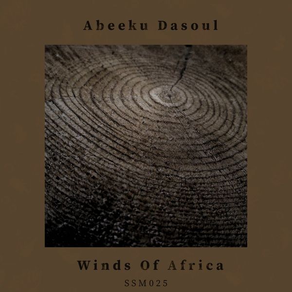 Abeeku Dasoul - Winds Of Africa / Sir Sledge Music