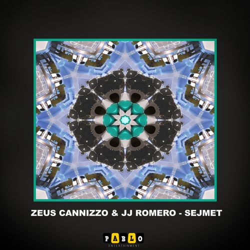 Zeus Cannizzo & JJ Romero - Sejmet / Pablo Entertainment