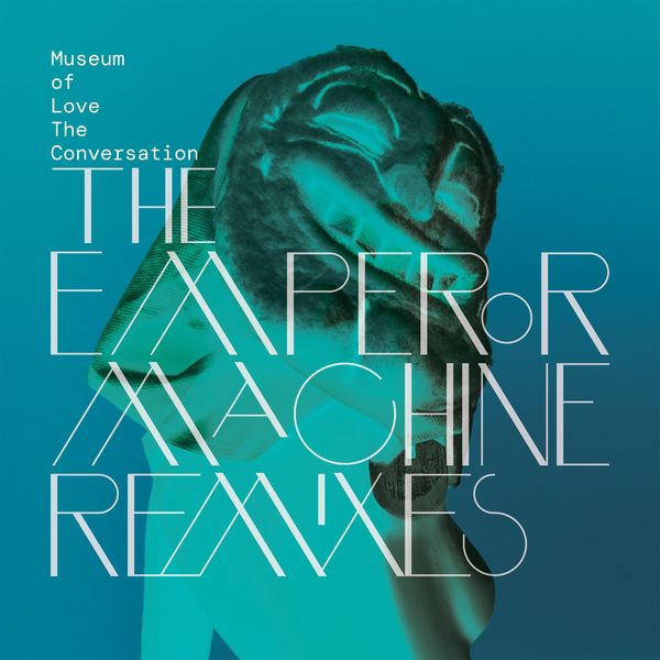 Museum Of Love - The Conversation (The Emperor Machine Remixes) / Skint Records
