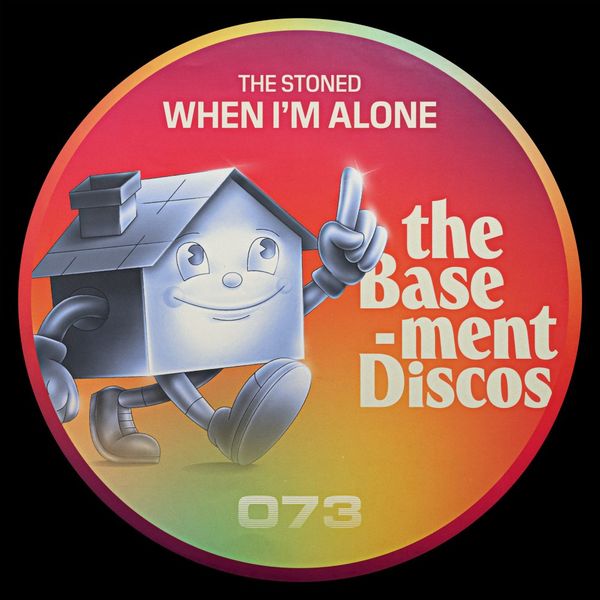 The Stoned - When I'm Alone / theBasement Discos