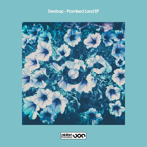 Deebop - Promised Land EP / Piston Recordings