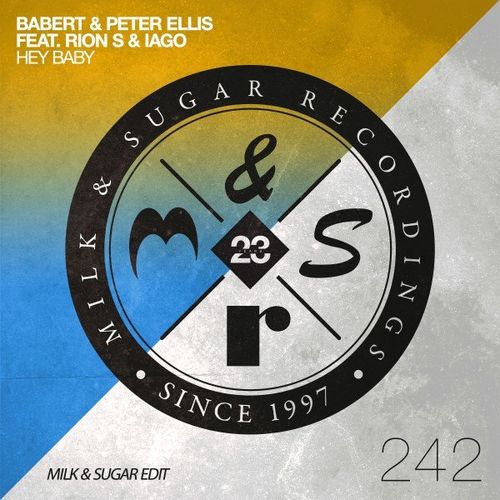Peter Ellis - Hey Baby (Milk & Sugar Extended Edit) / Milk & Sugar Recordings