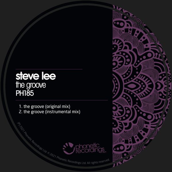 Steve Lee - The Groove / Phonetic Recordings