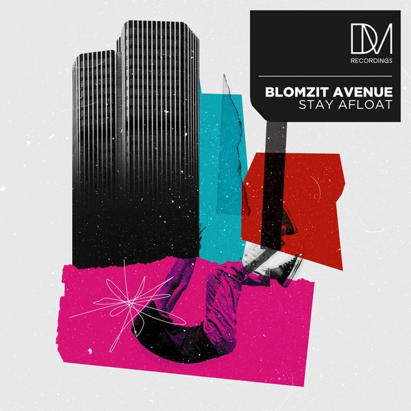Blomzit Avenue - Stay Afloat / DM.Recordings