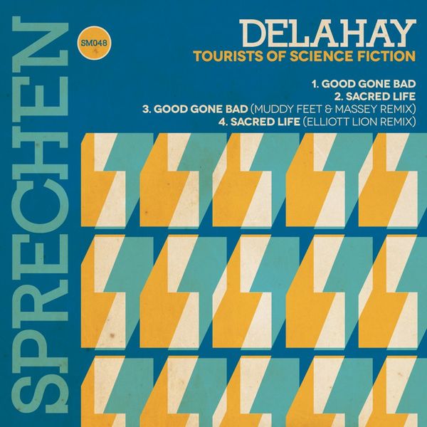 Delahay - Tourists Of Science Fiction / Sprechen