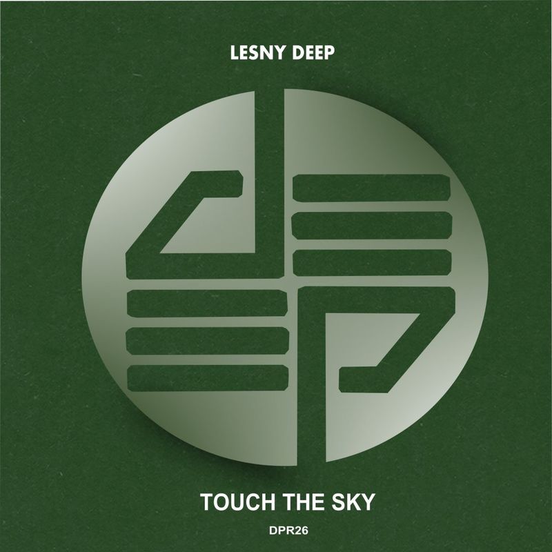 Lesny Deep - Touch The Sky / Deep Independence Recordings
