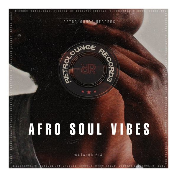 VA - Afro Soul Vibes / Retrolounge Records