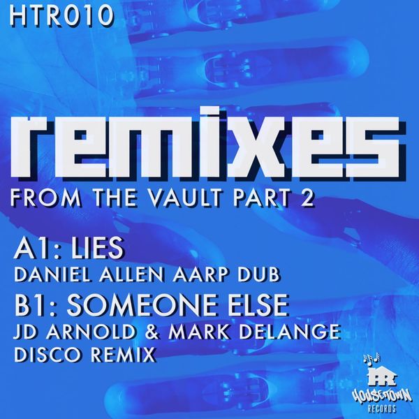 Jake Childs - Remixes From The Vault, Pt. 2 / HOUSeTOwN Records