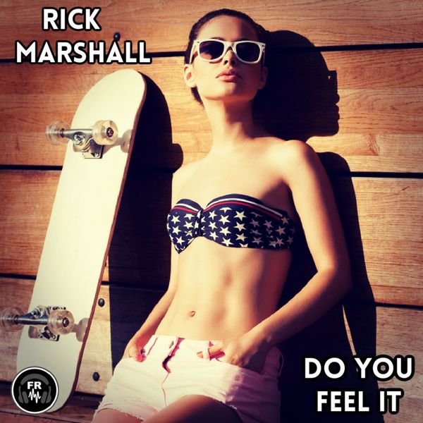Rick Marshall - Do You Feel It / Funky Revival