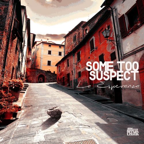 Some Too Suspect - La Esperanza EP / Spiritualized