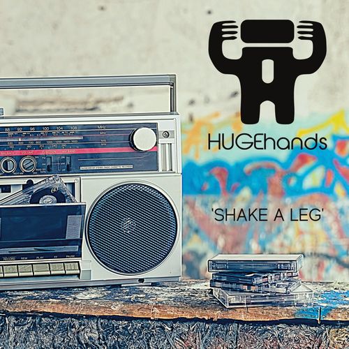 HUGEhands - Shake A Leg / Soul Room Records