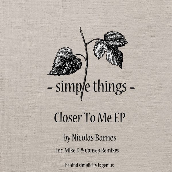 Nicolas Barnes - Closer To Me / Simple Things Records