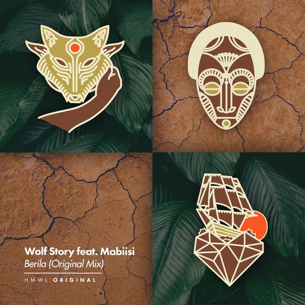 Wolf Story & Mabiisi - Berila / House Music With Love