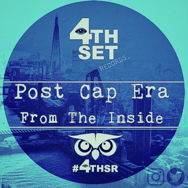 Post Cap Era - From The Inside / 4th Set Records