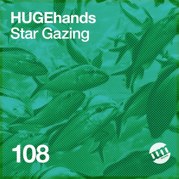 HUGEhands - Star Gazing / UM Records