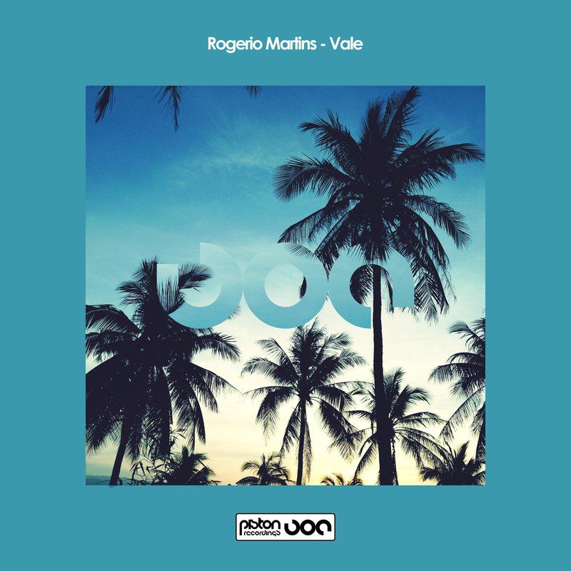 Rogerio Martins - Vale / Piston Recordings