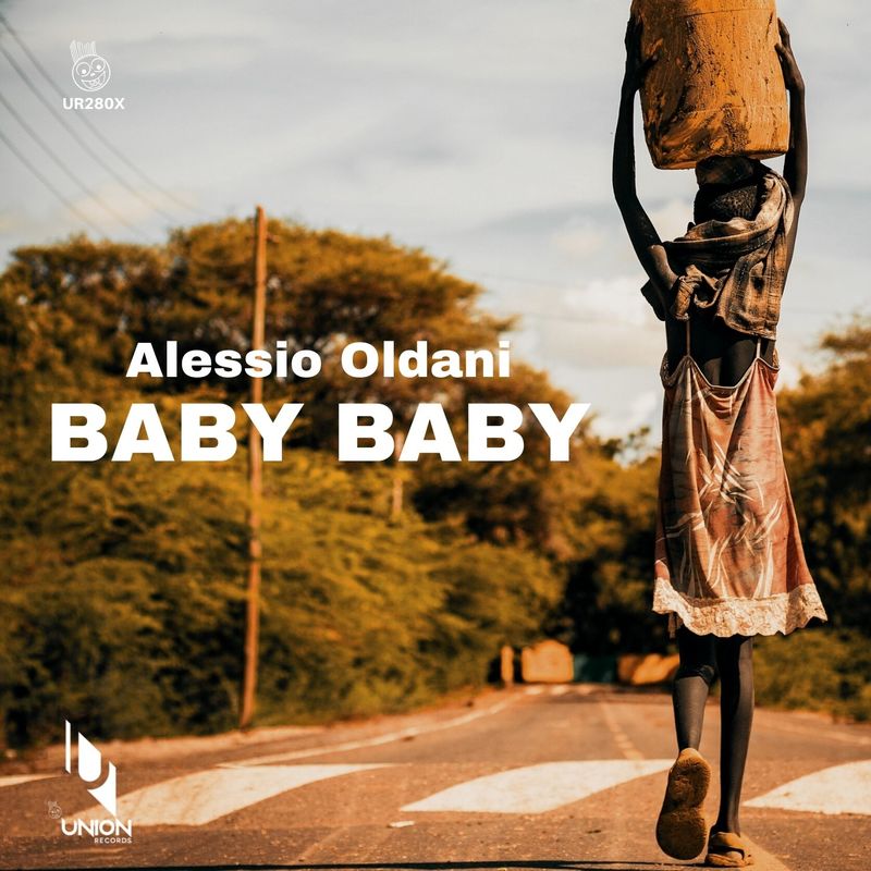 Alessio Oldani - Baby Baby / Union Records