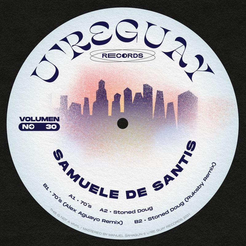 Samuele De Santis - U're Guay, Vol. 30 / U're Guay Records