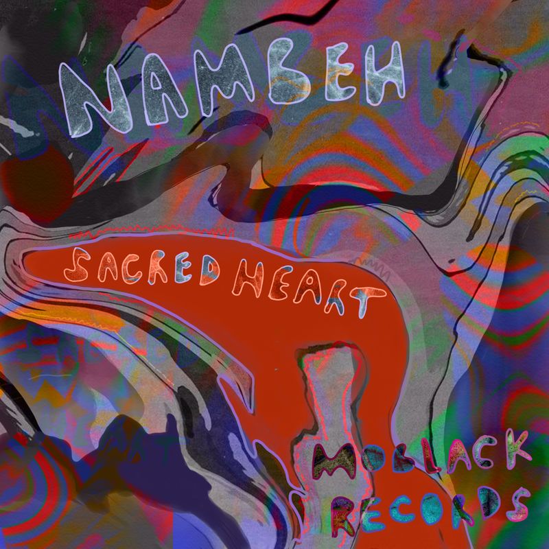 Nambeh - Sacred Heart / MoBlack Records