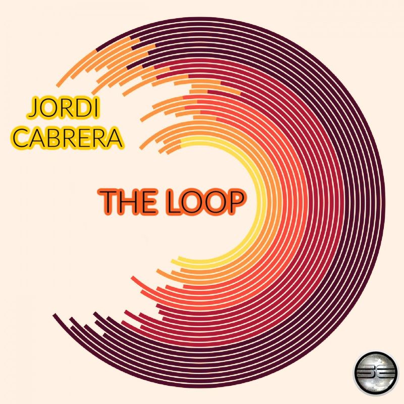 Jordi Cabrera - The Loop / Soulful Evolution
