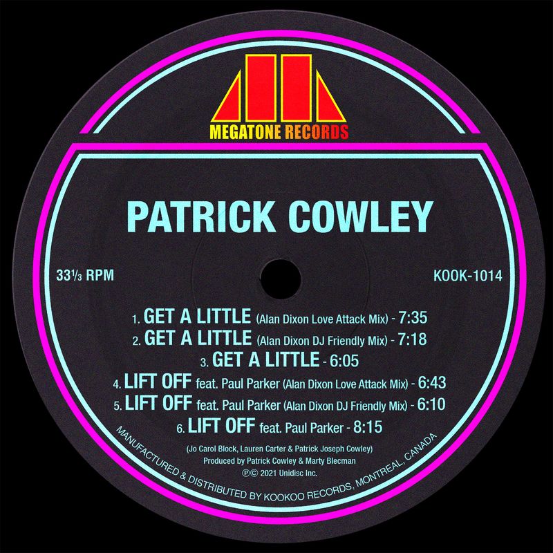 Patrick Cowley - Get a Little / Lift Off (Alan Dixon Remixes) / CLASSICS BY KOOKOO