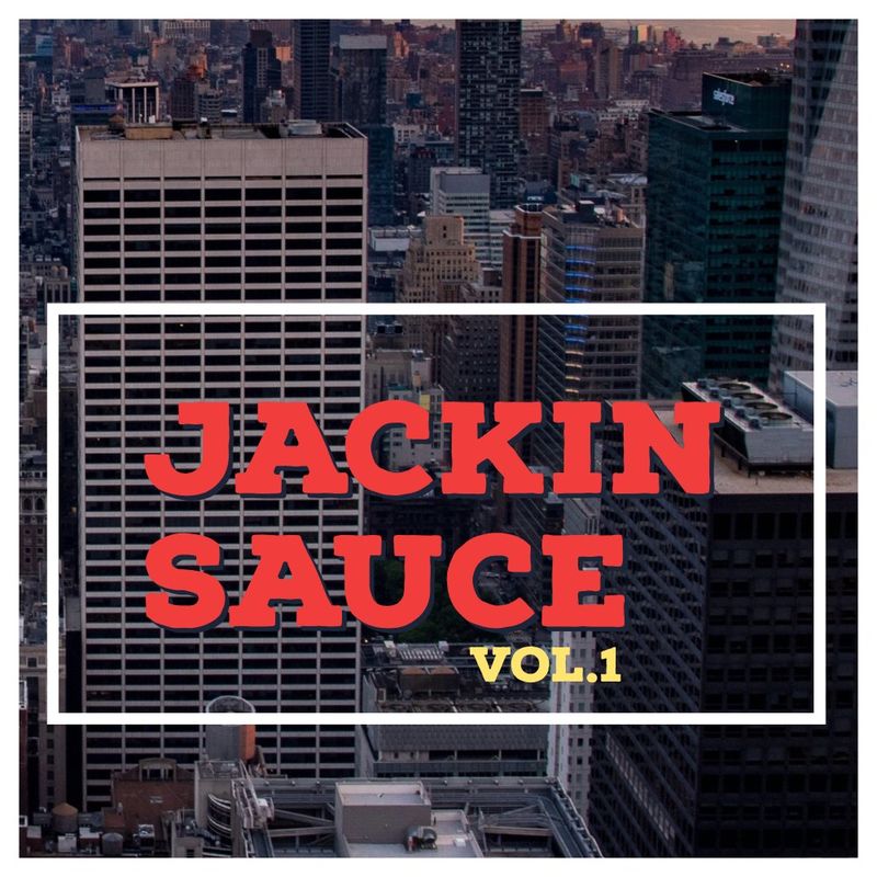 VA - Jackin Sauce, Vol. 1 / X-Osted