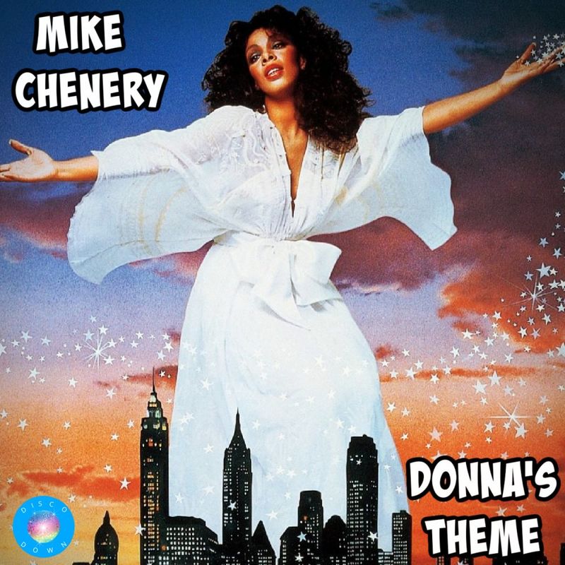 Mike Chenery - Donna's Theme / Disco Down