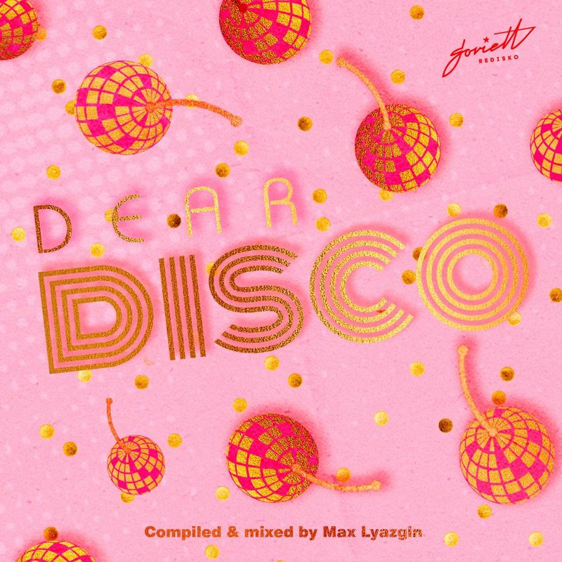 VA - Dear Disco / Soviett Redisko