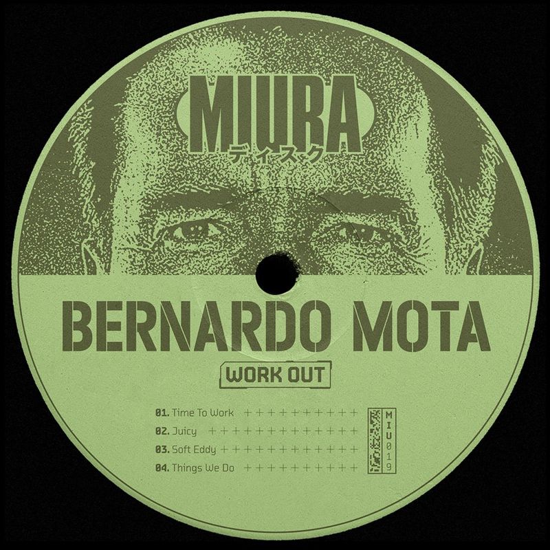 Bernardo Mota - Work out / Miura Records
